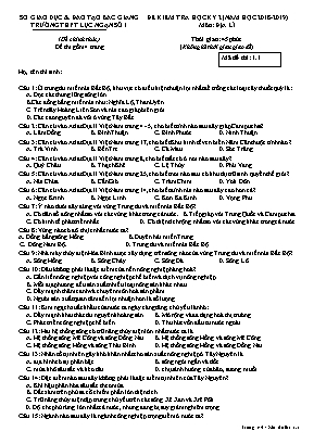 Đề kiểm tra học kỳ II môn Địa lý Lớp 12 - Mã đề 1.1 - Năm học 2018-2019 - Trường THPT Lục Ngạn